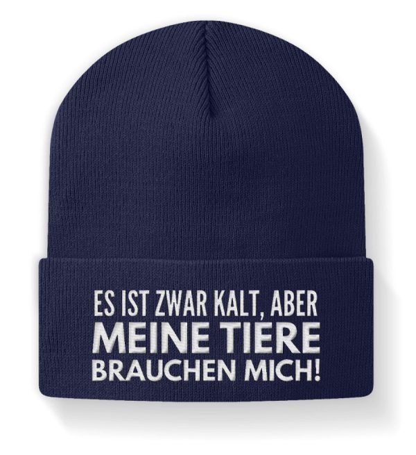 Es ist kalt aber meine Tiere brauchen mich · Beanie Mütze Angebot – Bild 2